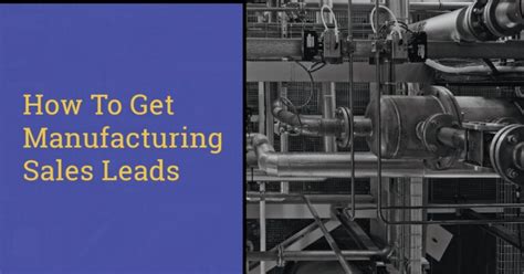 metal fabrication leads|manufacturing sales leads.